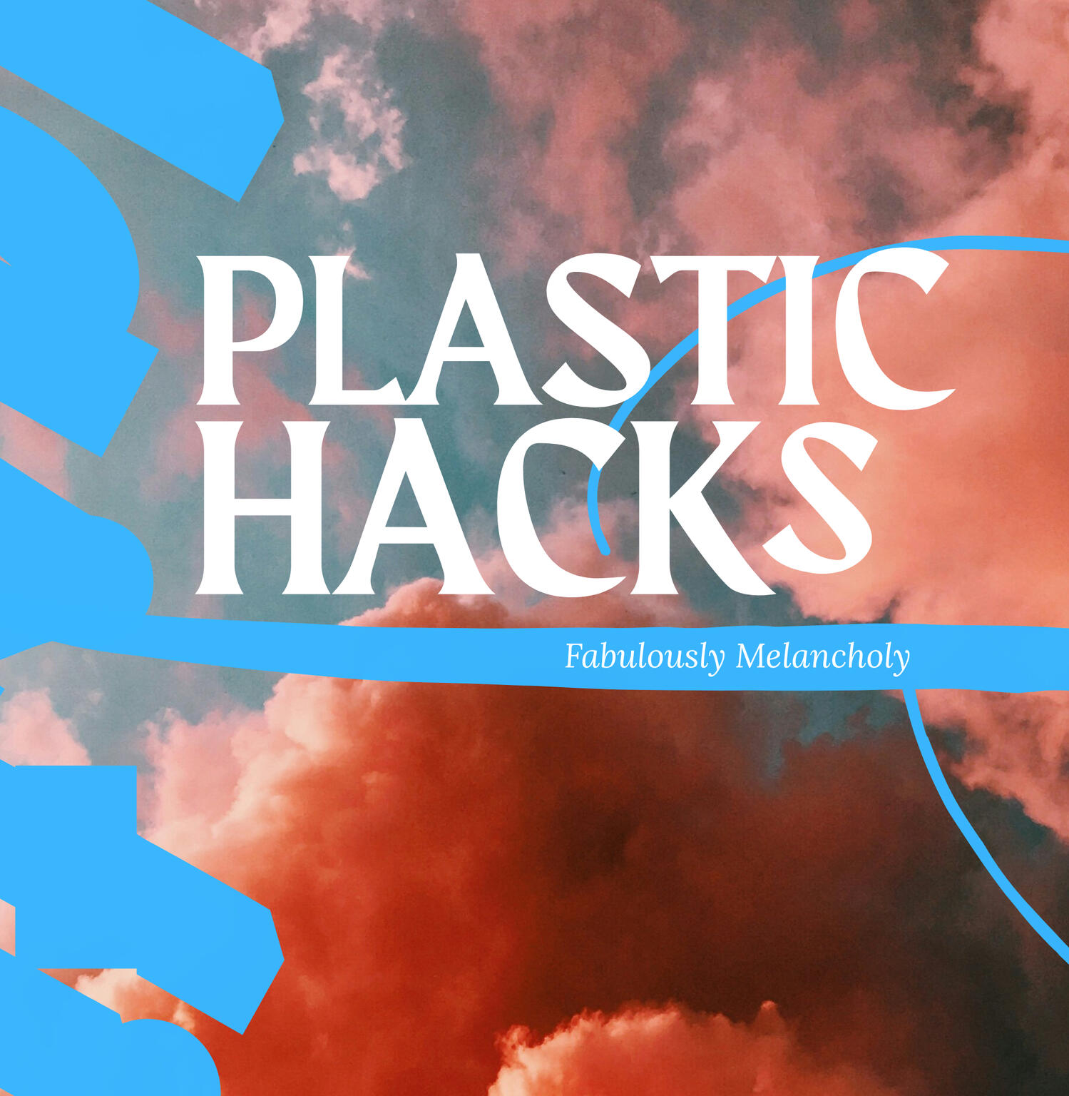 Fabulously Melancholy Fabulously Melancholy album artwork by Plastic Hacks